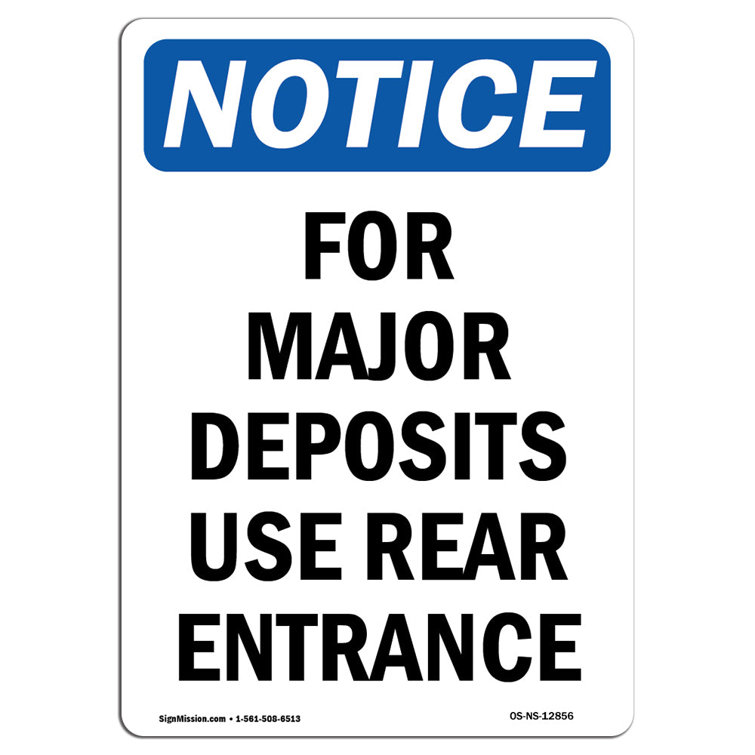 Signmission For Major Deposits Use Rear Entrance Sign Wayfair